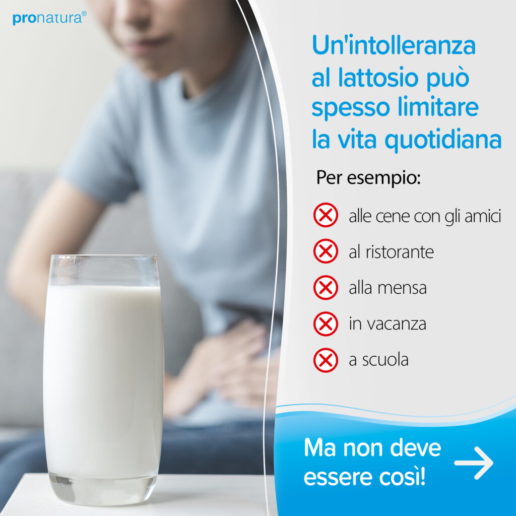 L'intolleranza al lattosio può spesso limitare la vita quotidiana. Per esempio, agli inviti, al ristorante, in mensa, in vacanza o a scuola.